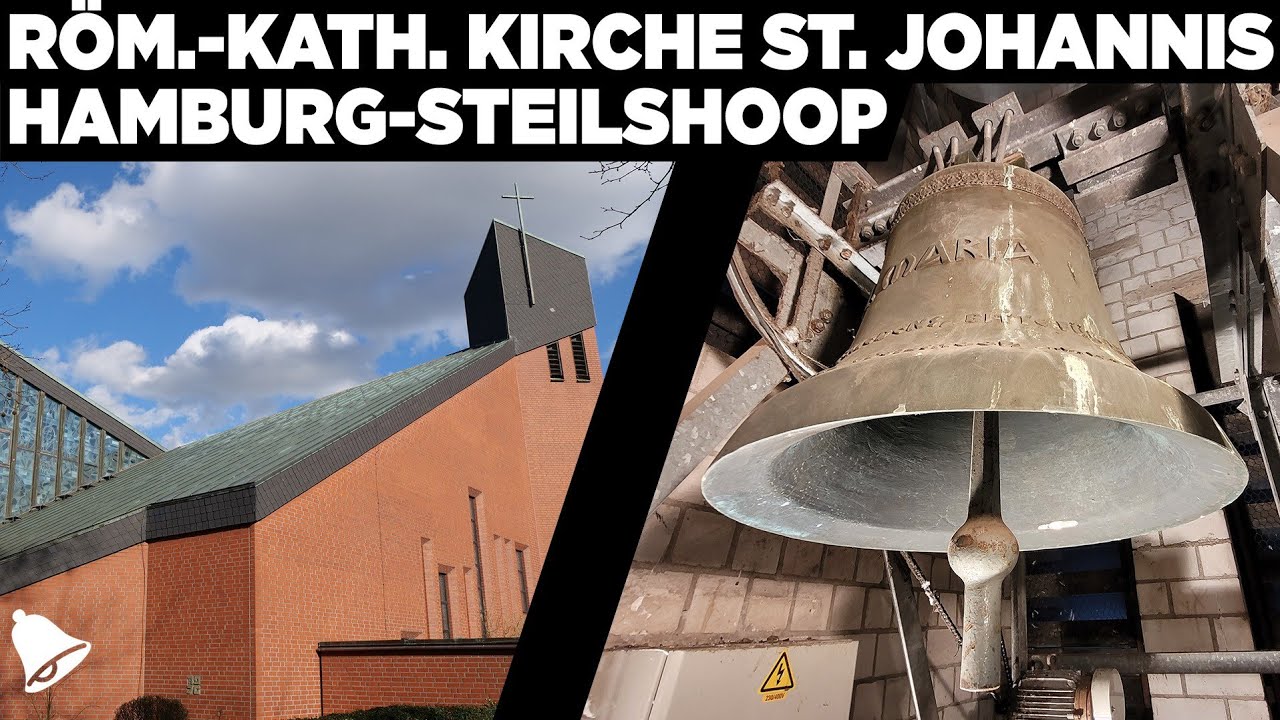Hamburg-Steilshoop | Röm.-kath. Kirche St. Johannis | Präsentation von Kirche und Geläut