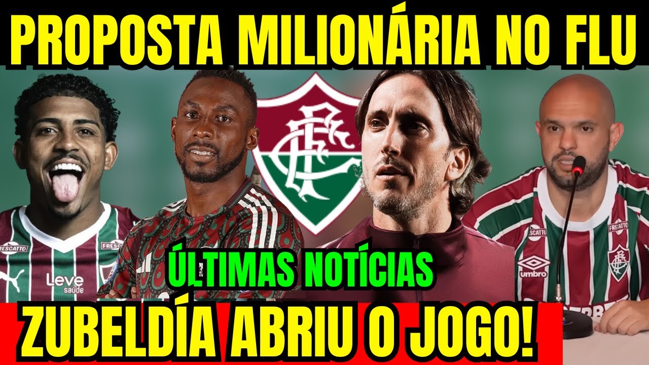 FLUMINENSE CLASSIFICADO! PROPOSTA MILIONÁRIA NA MESA! ZUBELDÍA FALA SOBRE REFORÇO!