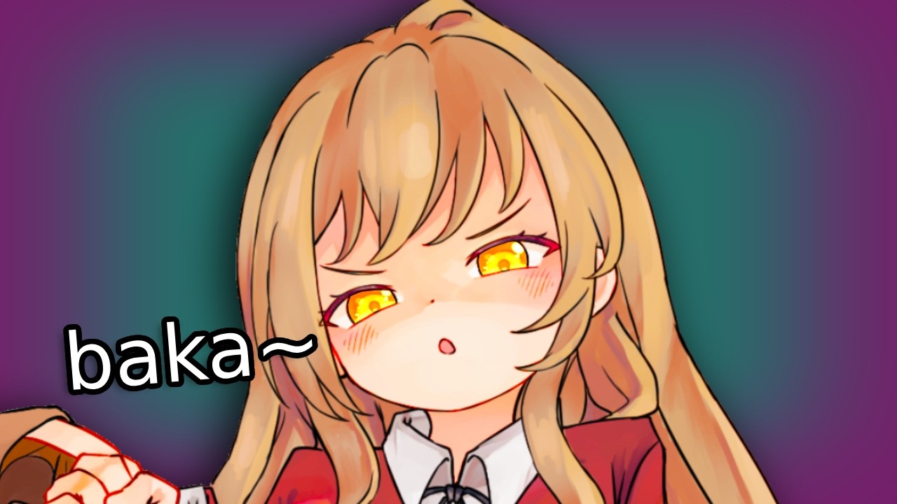 Why You SHOULD Date A Tsundere!