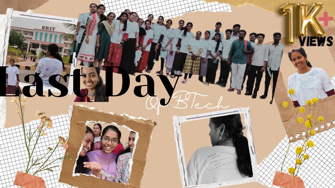 Last Day of BTech💖🥺| SRIT | College Dairies | Anantapur #gayathristhings