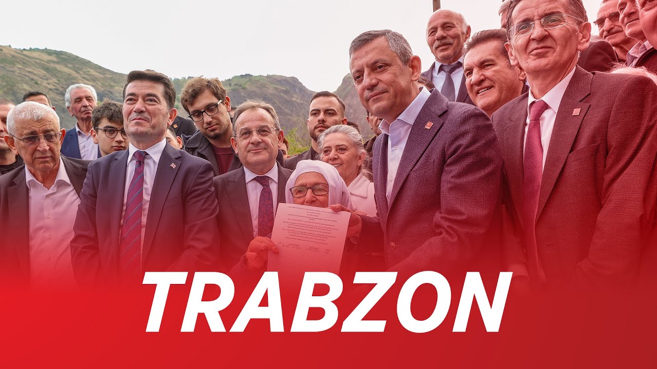CHP GENEL BAŞKANI ÖZGÜR ÖZEL TRABZON'DA 30/03/2025