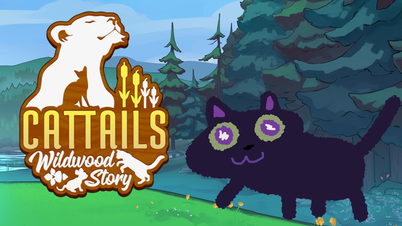 Ep 2 the Re-meowening [Cattails: Wildwood Story]