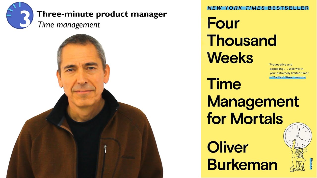 3-Minute Product Manager: Time Management