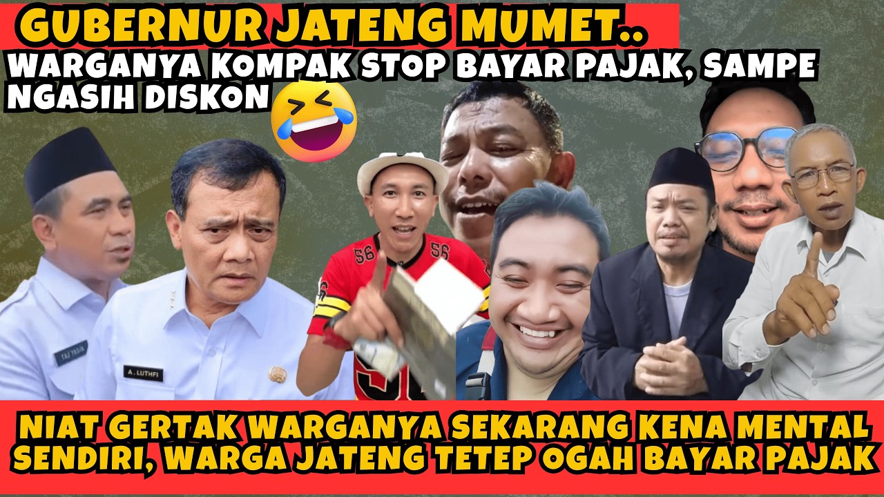 GUBERNUR JAWA TENGAH PUSING MASYRAKAT KOMPAK STOP BAYAR PAJAK, BERI DISKON UNTUK HIBUR WARGA 🤣