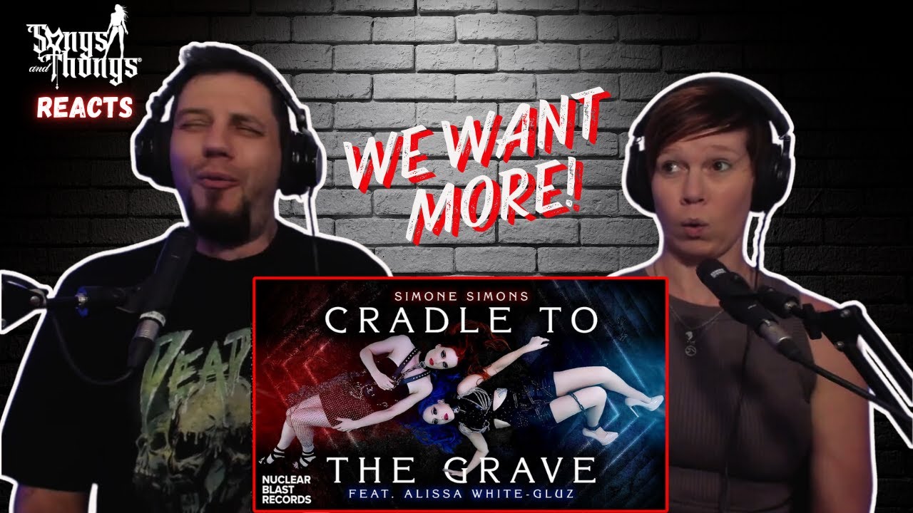 Simone Simons Cradle to the Grave ft Alissa White Gluz REACTION by Songs and Thongs