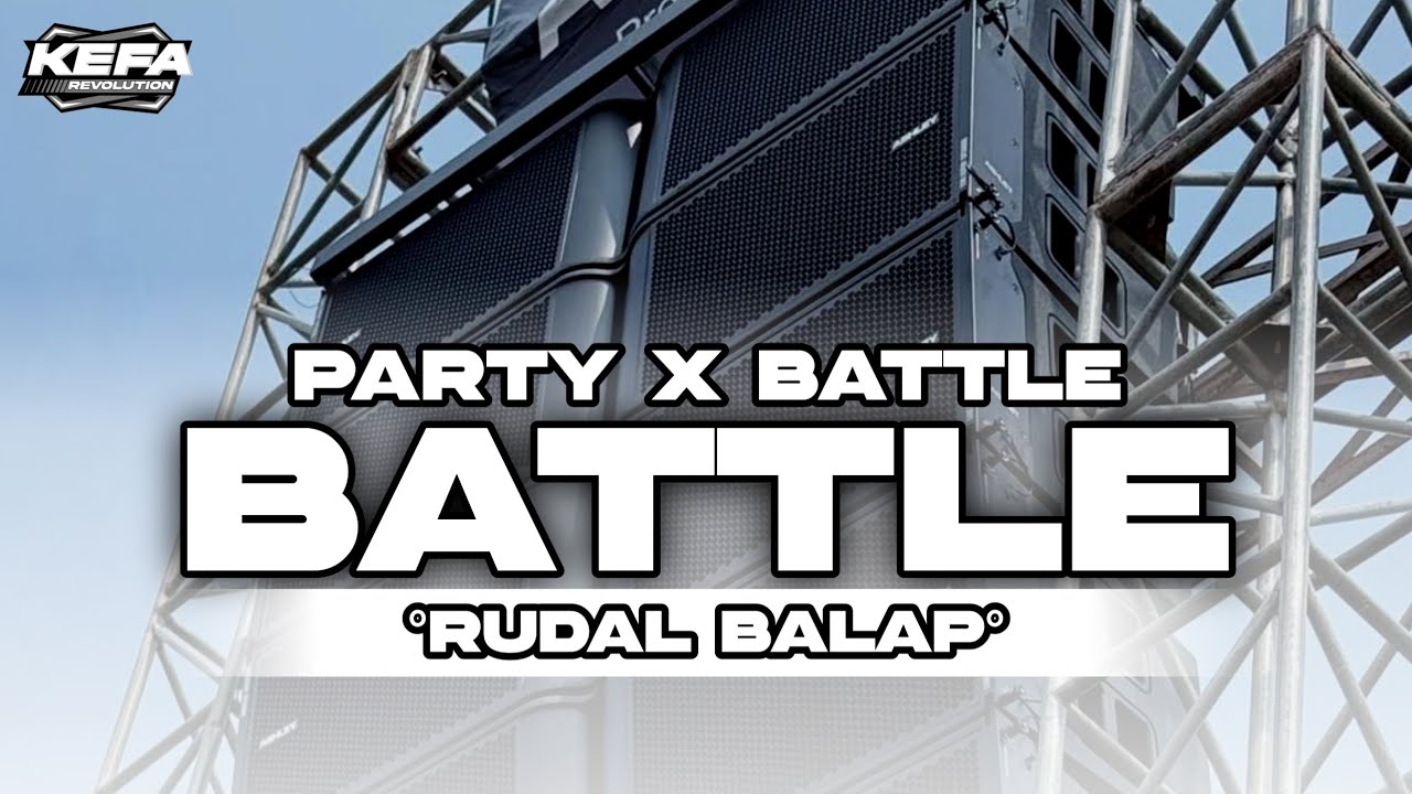 DJ BATTLE X PARTY • CEK SOUND • MIDDLE ANTI KETULUP LAWAN