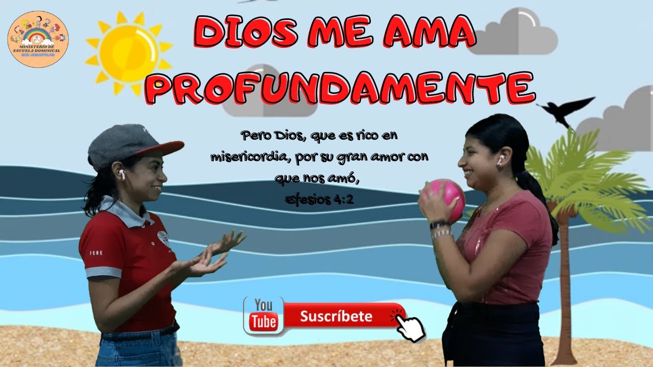 Lección 2. Dios me ama profundamente
