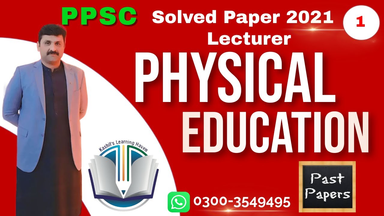 PPSC past paper Lecturer physical education 2021 | Lecturer physical education previous paper PPSC |