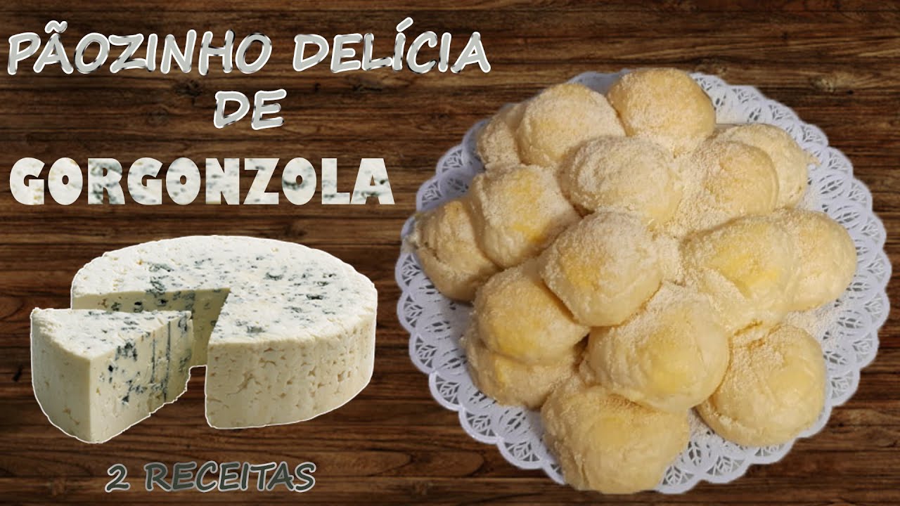 PÃOZINHO DELÍCIA DE GORGONZOLA | 2 RECEITAS