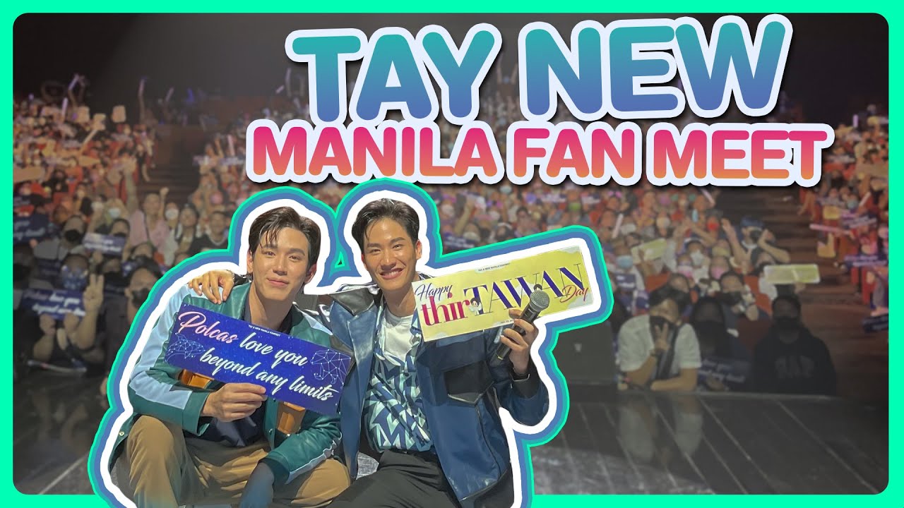 Tay New Manila Fan Meet