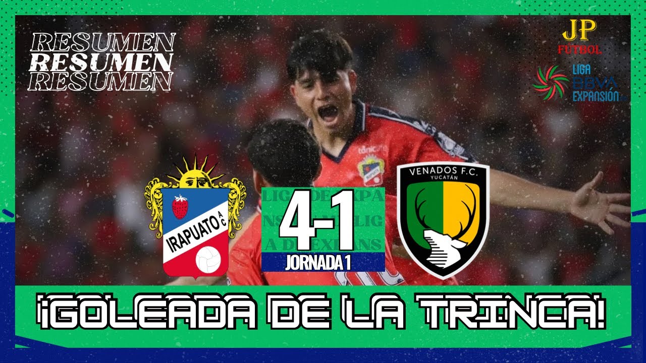 Irapuato vs Venados |RESUMEN| Liga de Expansión Apertura 2025