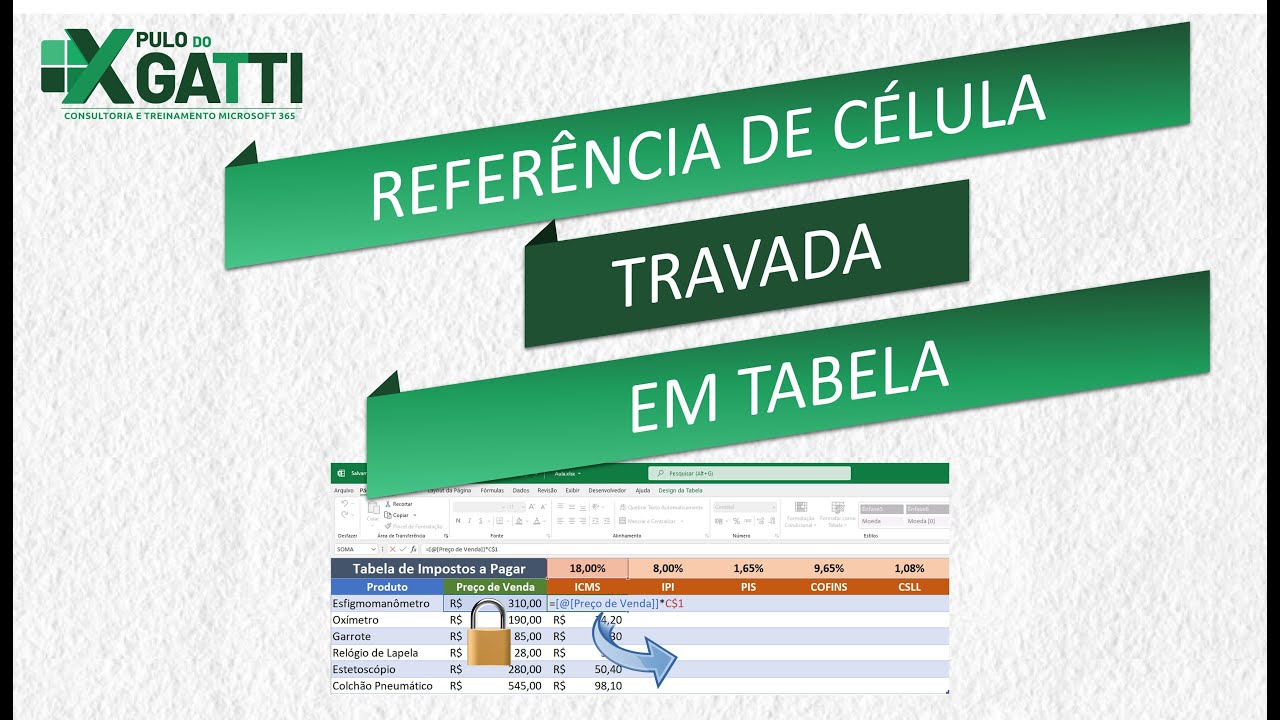 EXCEL - Travar Referência de Célula em TABELA