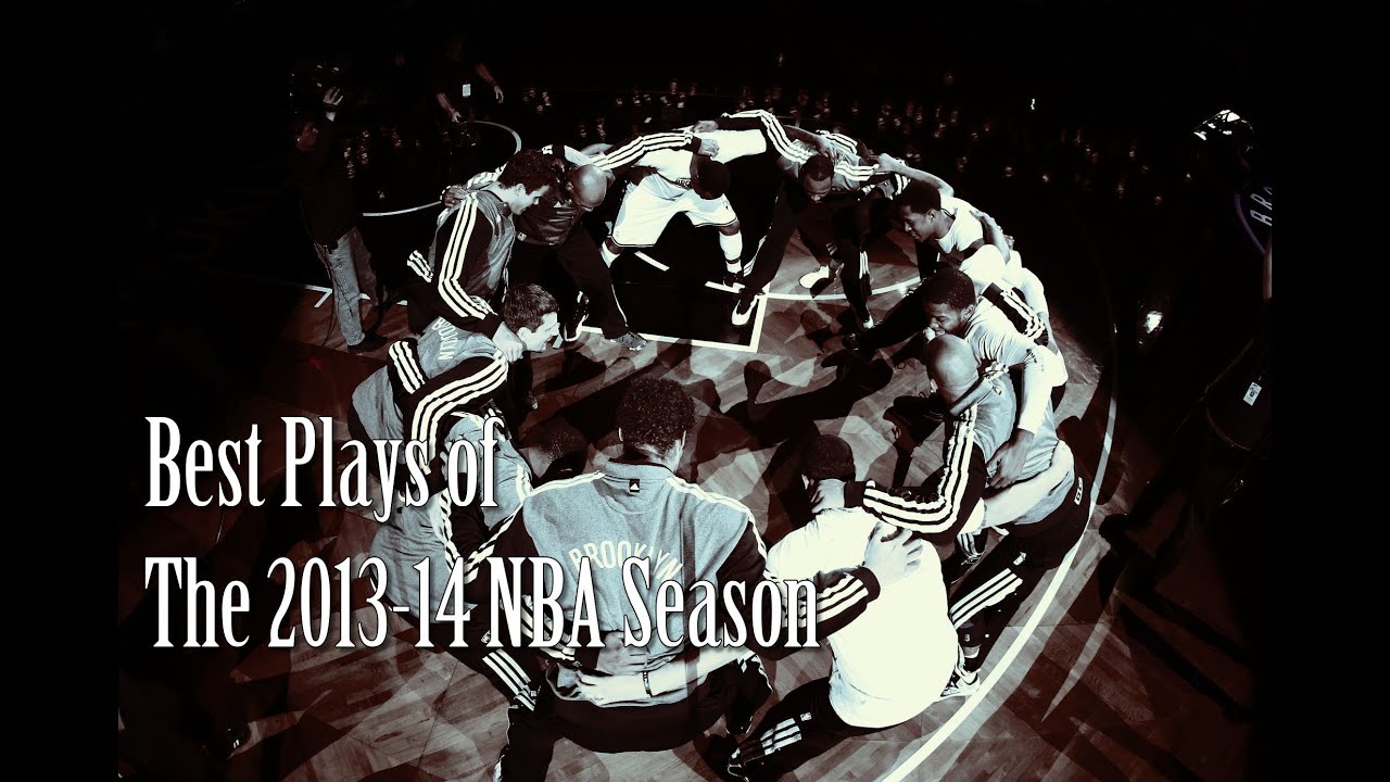 Best Plays Mix of The 2013-14 NBA Season - Timber ᴴᴰ