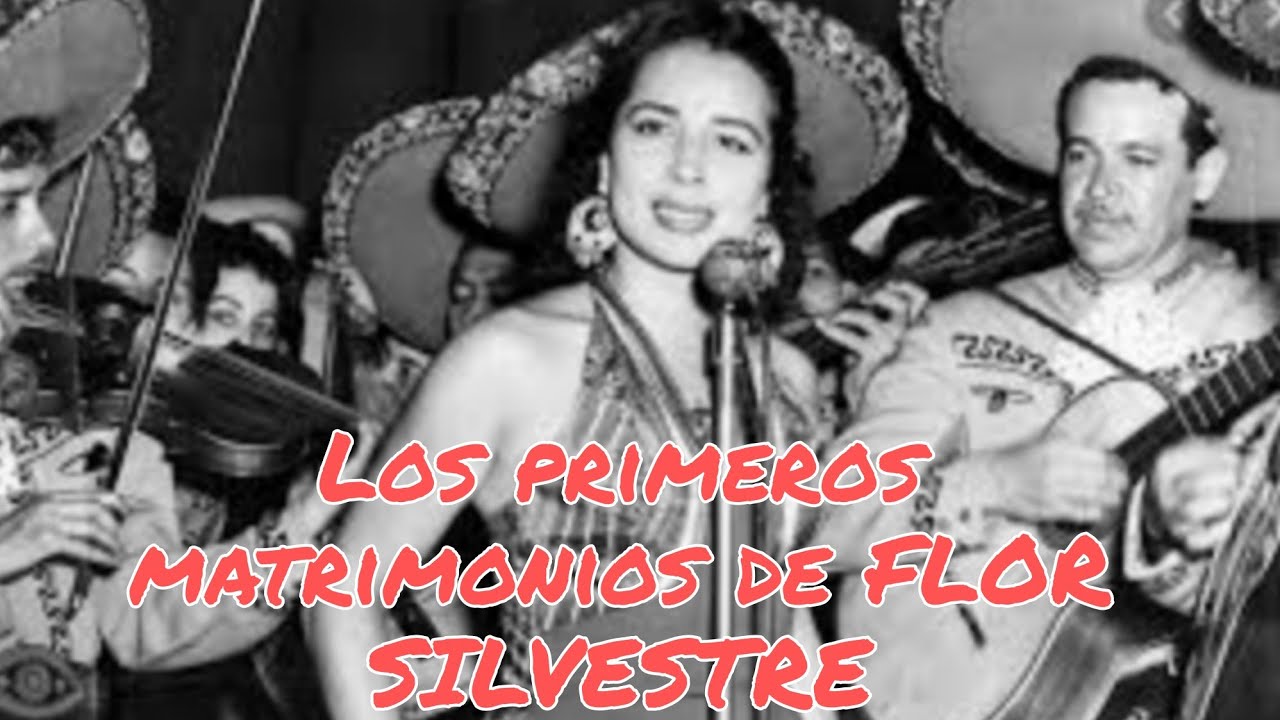 los primeros matrimonios de Flor Silvestre Antes de Antonio Aguilar