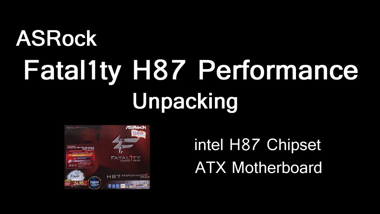 ASRock Fatal1ty H87 Performance Unpacking