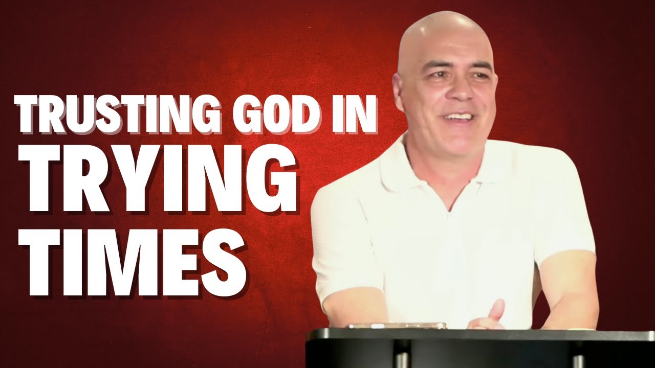 Trusting God in Trying Times - Matthew 11:1-10 - Sunday Morning Service || 11AM
