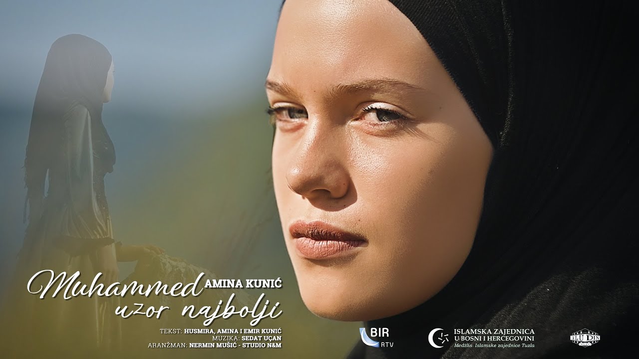 Amina Kunić - Muhammed uzor najbolji