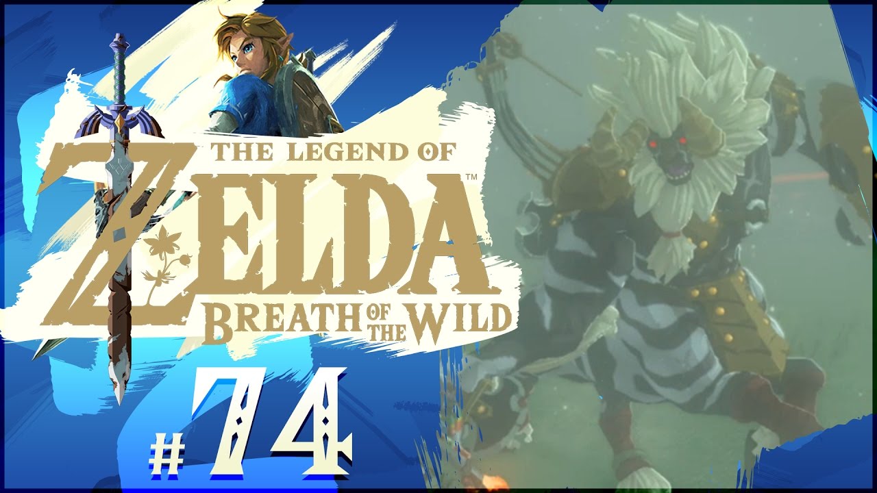 The Legend of Zelda: Breath of the Wild - Part 74 | White-Maned Lynel!