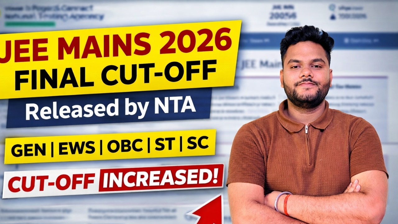 JEE Mains 2026 - Final Cut-Off Out 🚨| Category Wise🔥| JEE Mains 2026 Result #jeemains2026 #nta