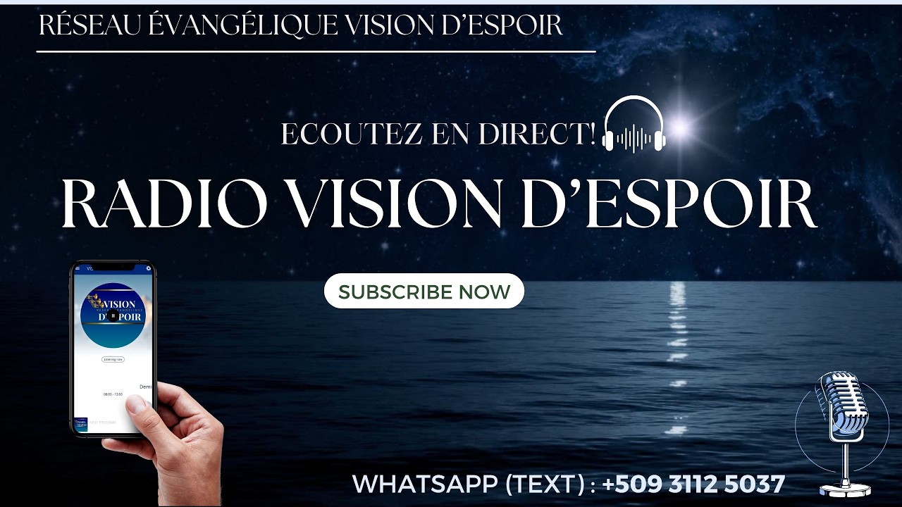Ecoutez la Radio Vision D'Espoir en Direct | | VISION D'ESPOIR TV