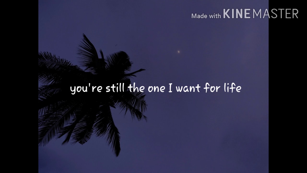 Your still the one