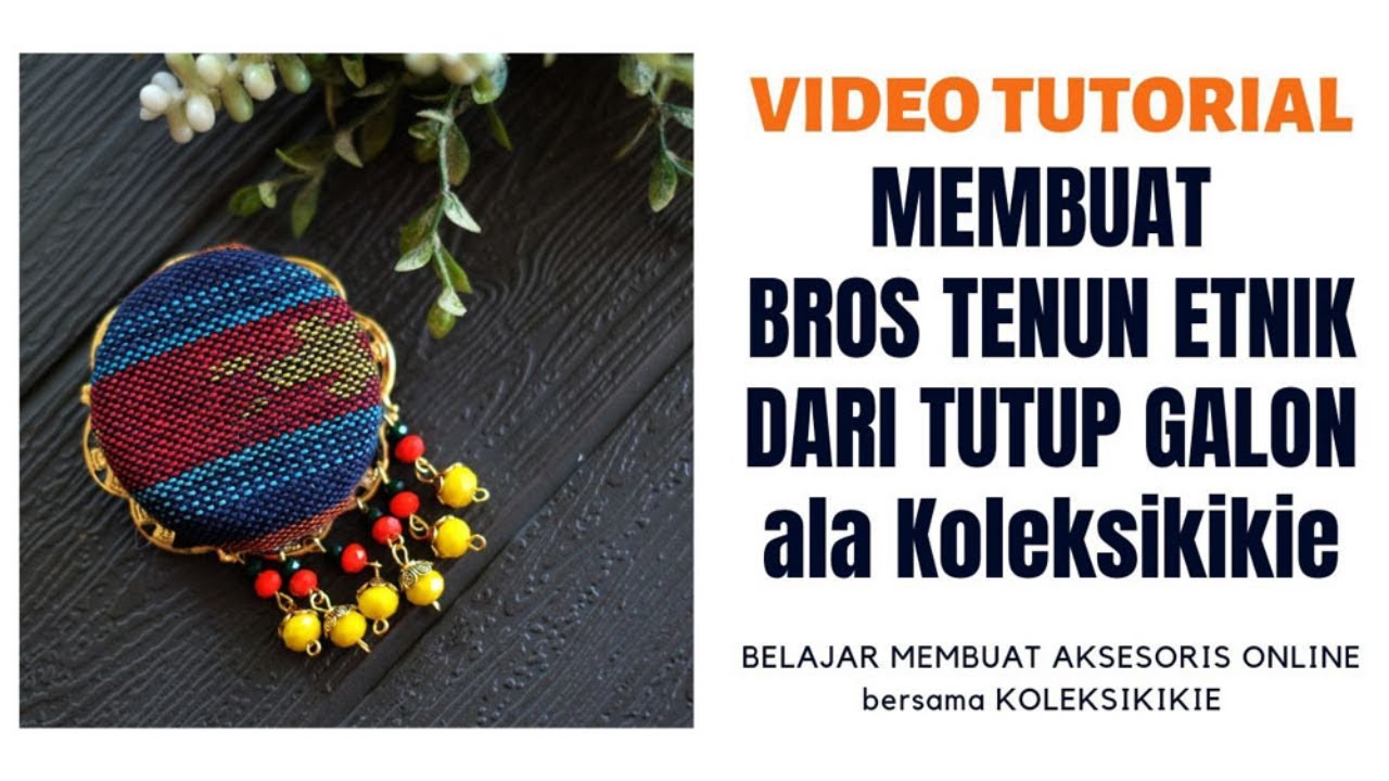 DIY | Cara Membuat Bros dari Kain Tenun