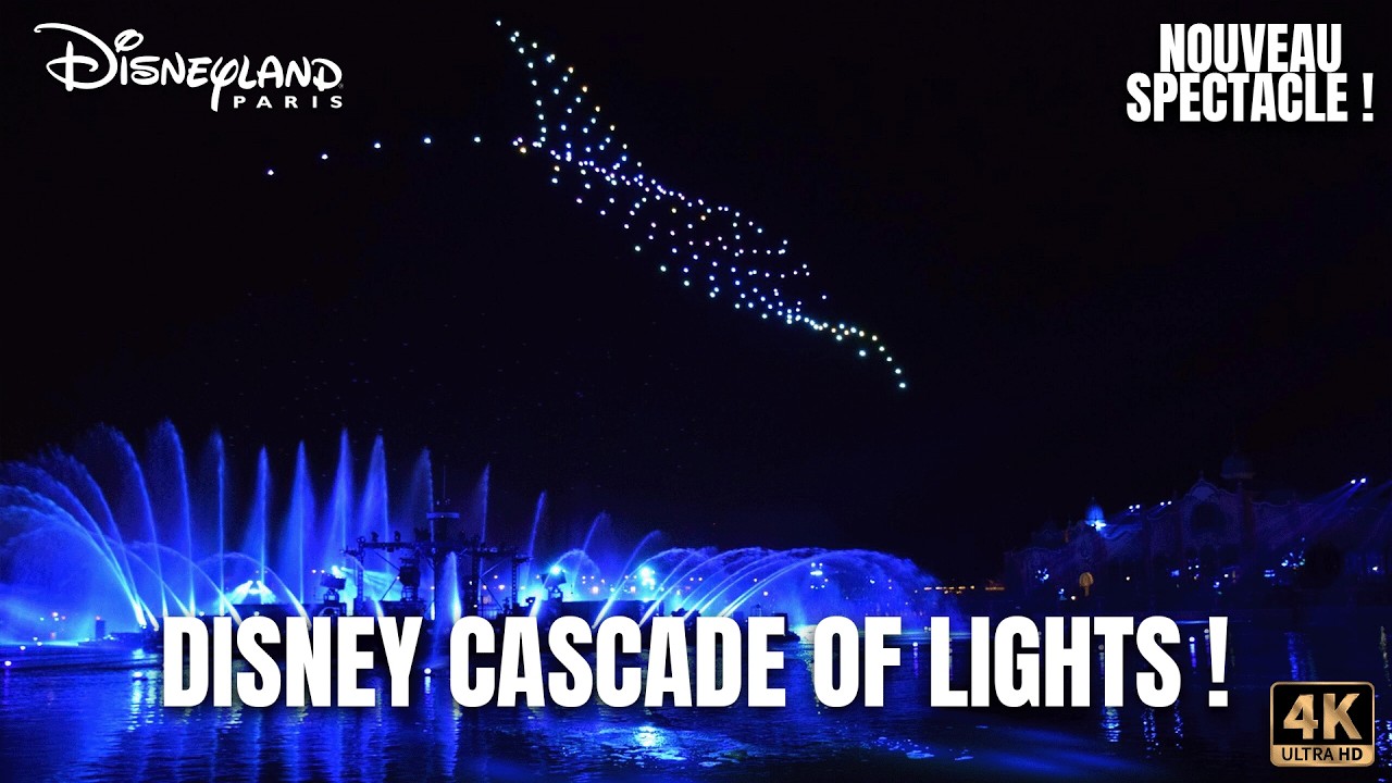 [4K] DISNEY CASCADE OF LIGHTS ✨ Le nouveau spectacle nocturne de Disneyland Paris !