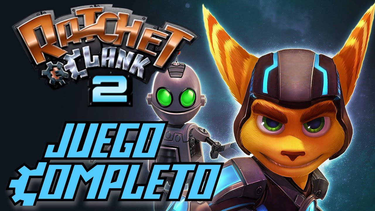 Ratchet & Clank 2 | Juego Completo en Español - Full Game Historia Completa Totalmente a Tope