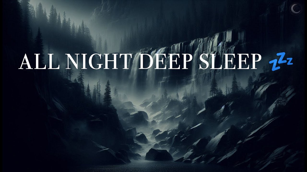 😴 DEEPEST SLEEP: 10 HOURS of Moonlit Waterfall Soundscape & Healing Lullaby 🌙💧