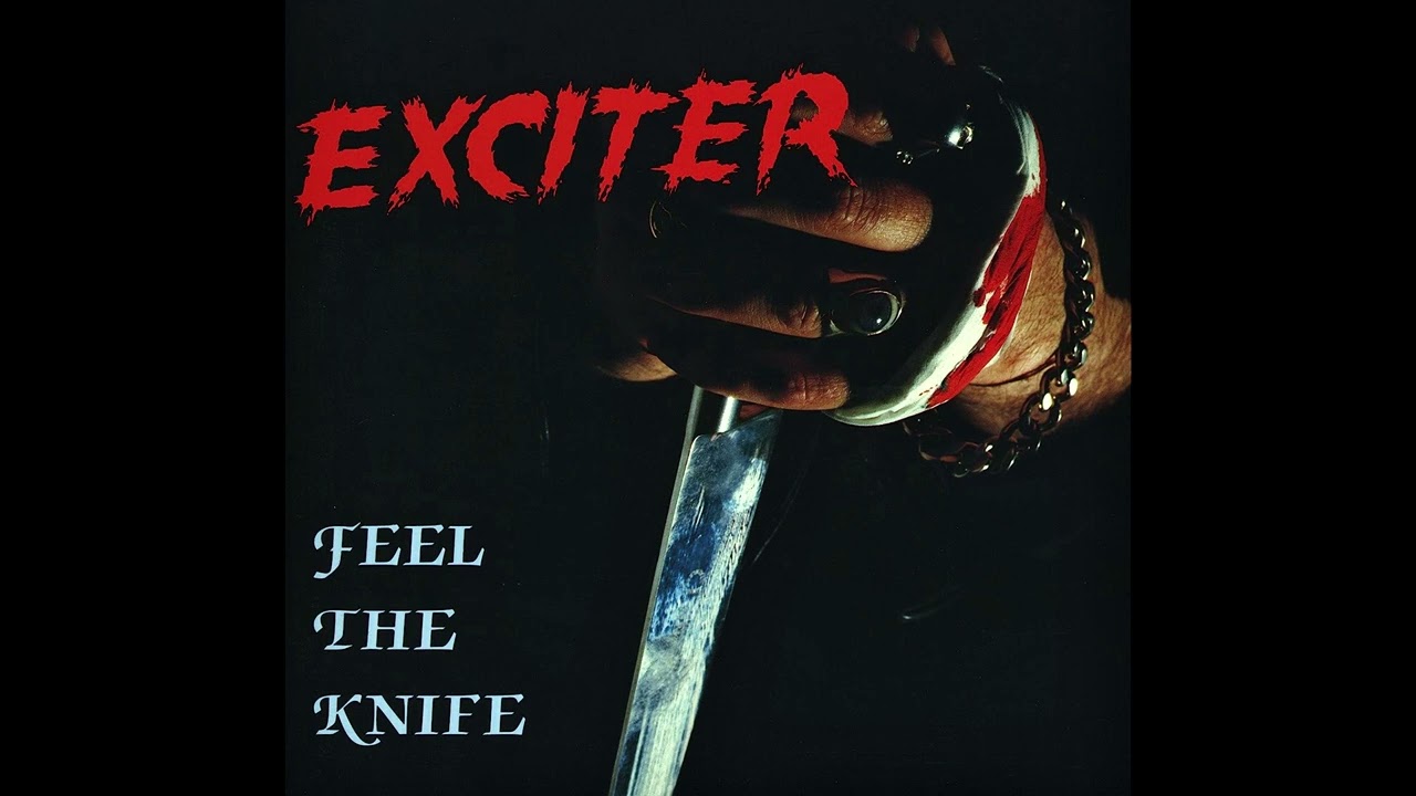 Exciter &ndash; Feel The Knife (1985 Full EP)