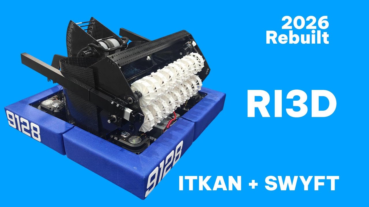 SWYFT + ITKAN Robotics представляют обновленного робота FRC Ri3d.