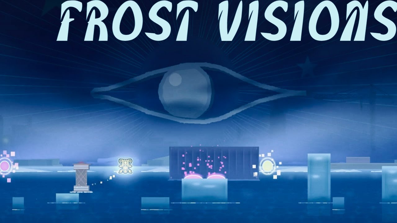 &ldquo;FROST VISIONS&rdquo; (Demon) by hauxz | Geometry Dash 2.2