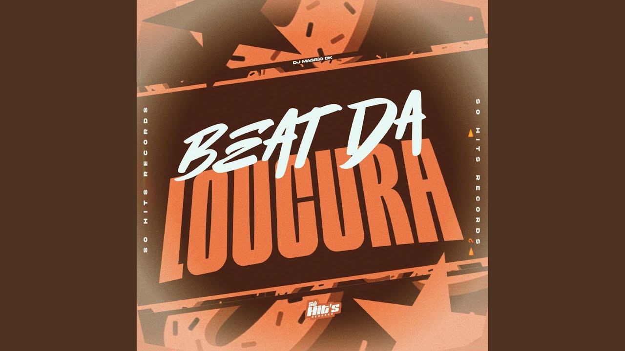 Beat da Loucura