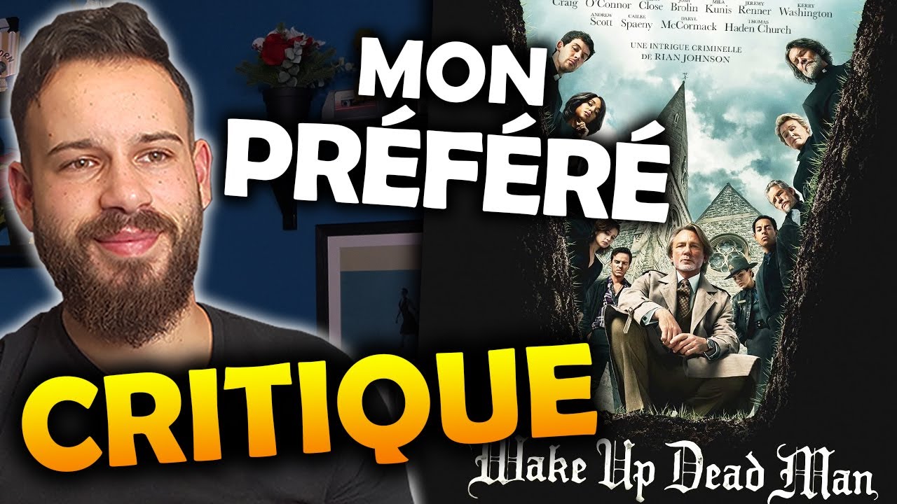 WAKE UP DEAD MAN (À Couteaux Tirés 3) - CRITIQUE (sans spoilers)