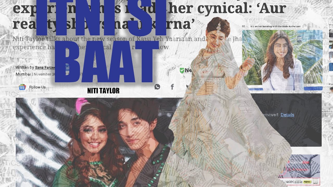 Itni Si Baat ft. Niti Taylor ✨
