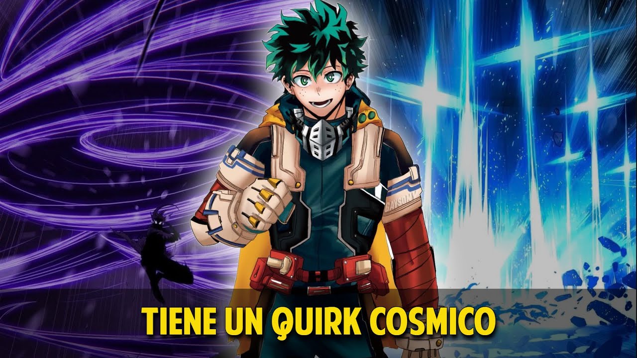 QHPS Izuku Tenia Un Quirk Cosmico Y El Control Del TIempo?