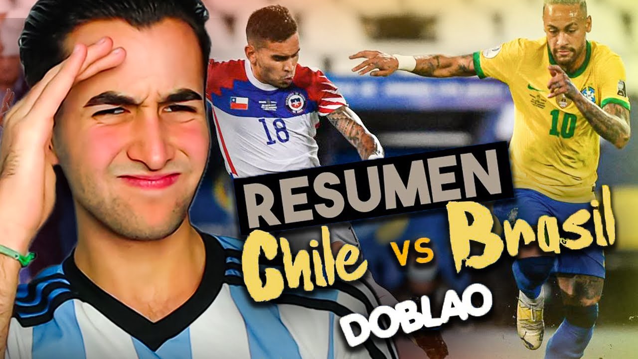 ARGENTINO REACCIONA A RESUMEN CHILE VS BRASIL | DOBLAO