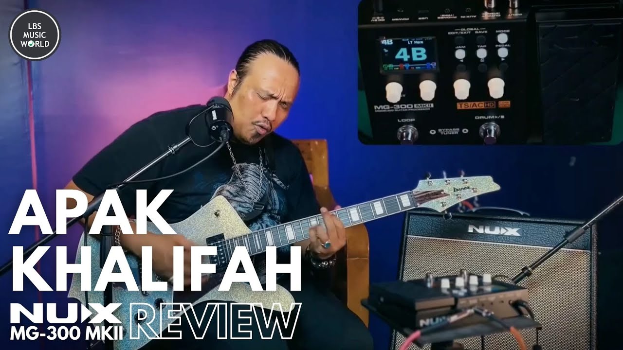 Apak review NUX MG-300 MKII... @Apakchannel