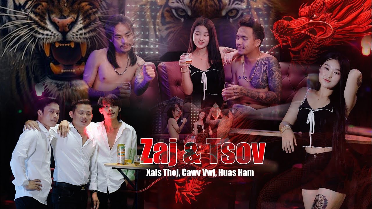 Zaj & Tsov 💞 Xaiv Thao, Cawv Vwj, Huas Ham💞 Nkauj Tawm Tshiab 10/21/2024