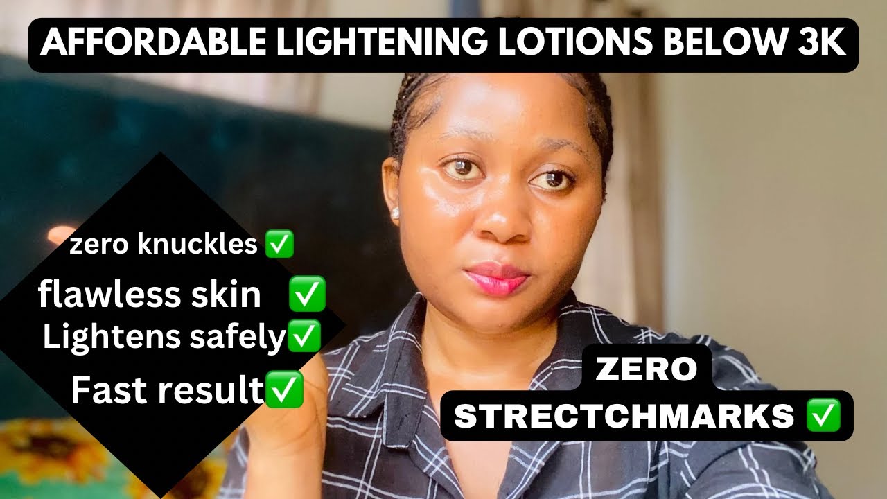 Affordable skin brightening and lightening body lotions for a flawless skin
