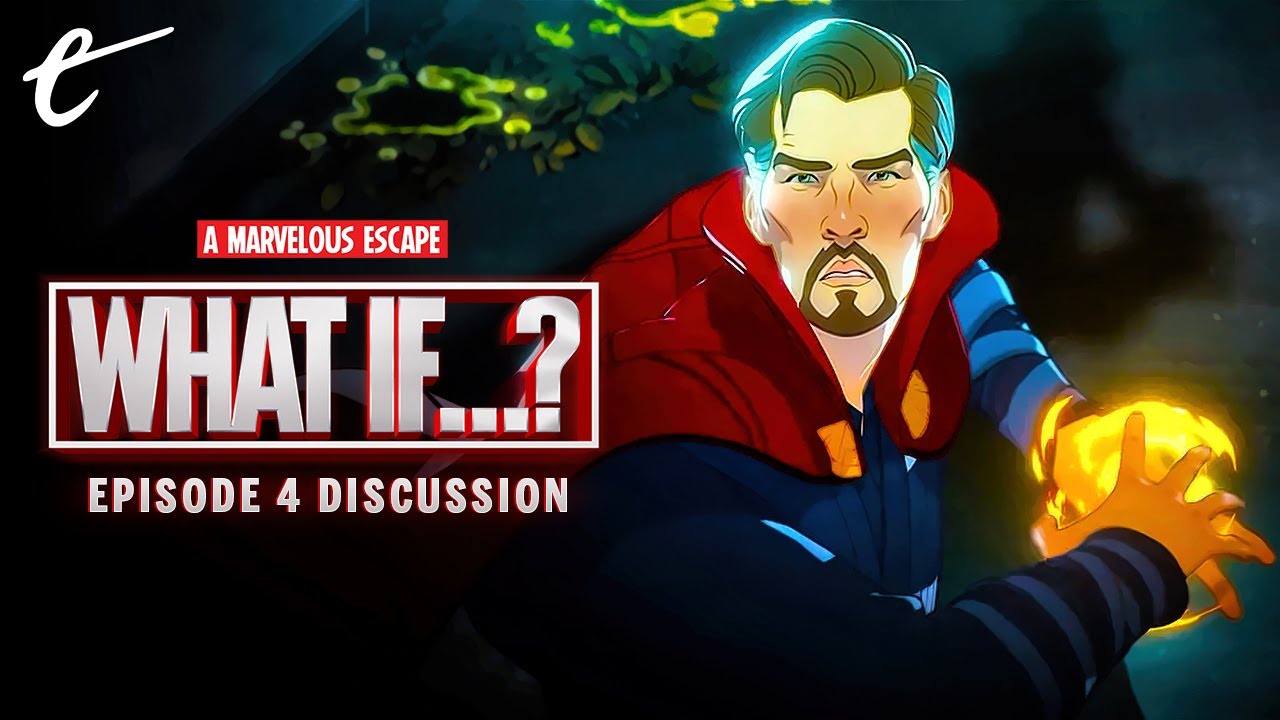 'What If...Doctor Strange Lost His Heart Instead of His Hands?' Discussion | A Marvelous Escape