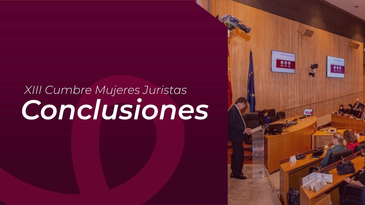 #XIIICumbreMujeresJuristas | Conclusiones