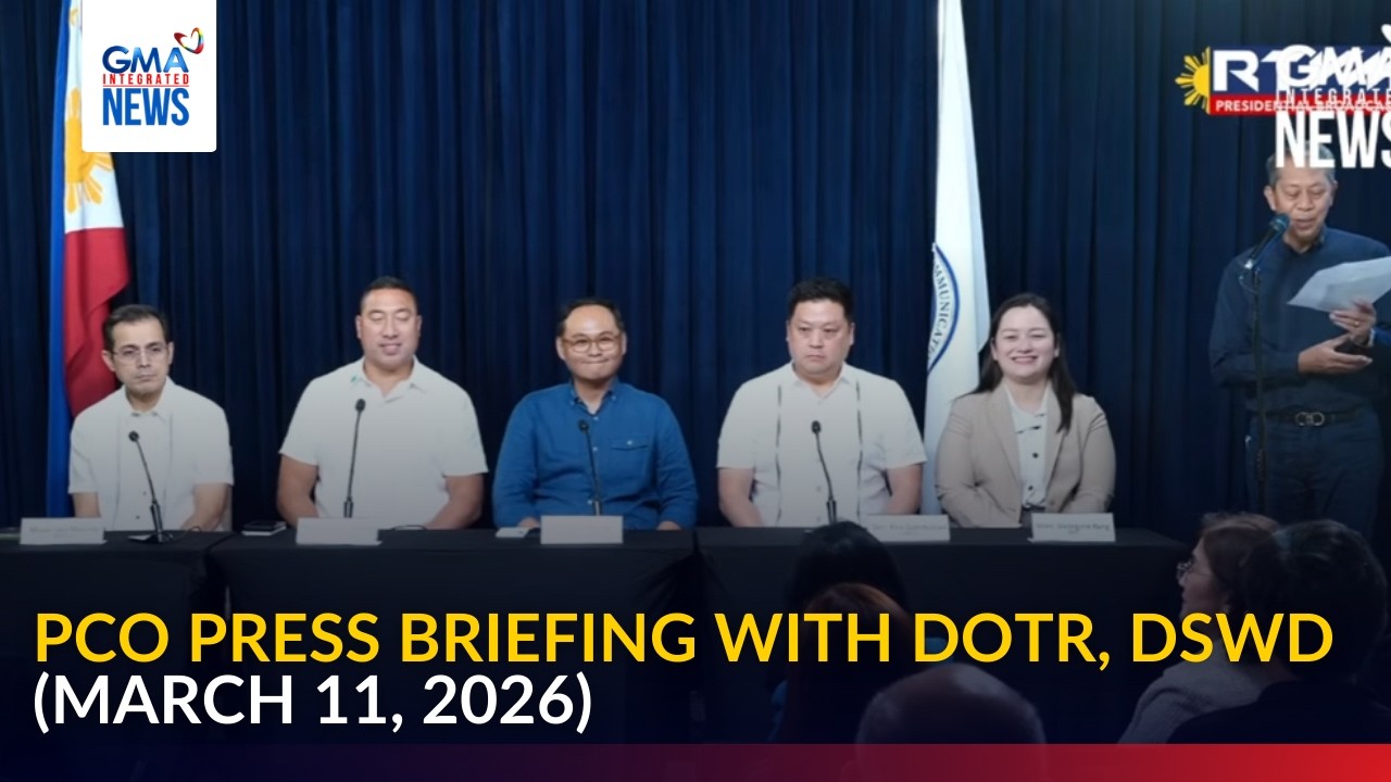FULL - PCO press briefing with DOTr, DSWD (Mar. 11, 2026) | GMA Integrated News