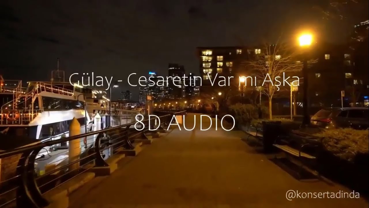 G&uuml;lay - Cesaretin Var Mı Aşka - 8D M&uuml;zik (Kulaklıkla Dinleyin)