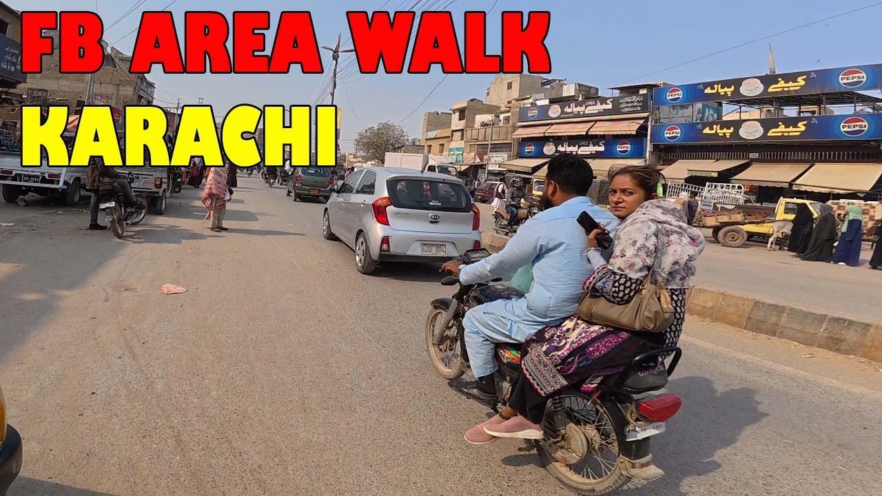 FB Area Karachi Walk | Piyala Hotel to Muhib-un-Nisa Center Street Tour