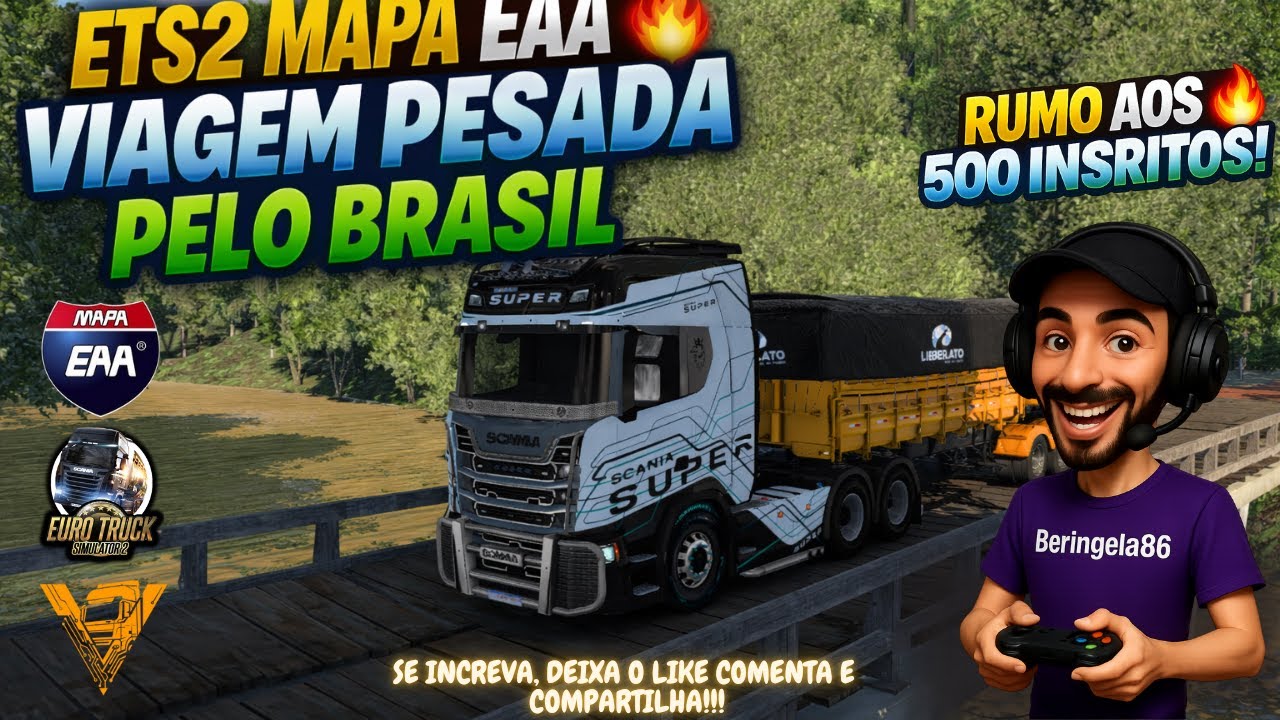 🔴AO VIVO🔴ETS2 Mapa EAA Servidor Oficial🔥 VOCÊ JÁ RODOU ESSE TRECHO DO MAPA EAA? 👀🔴#ets2
