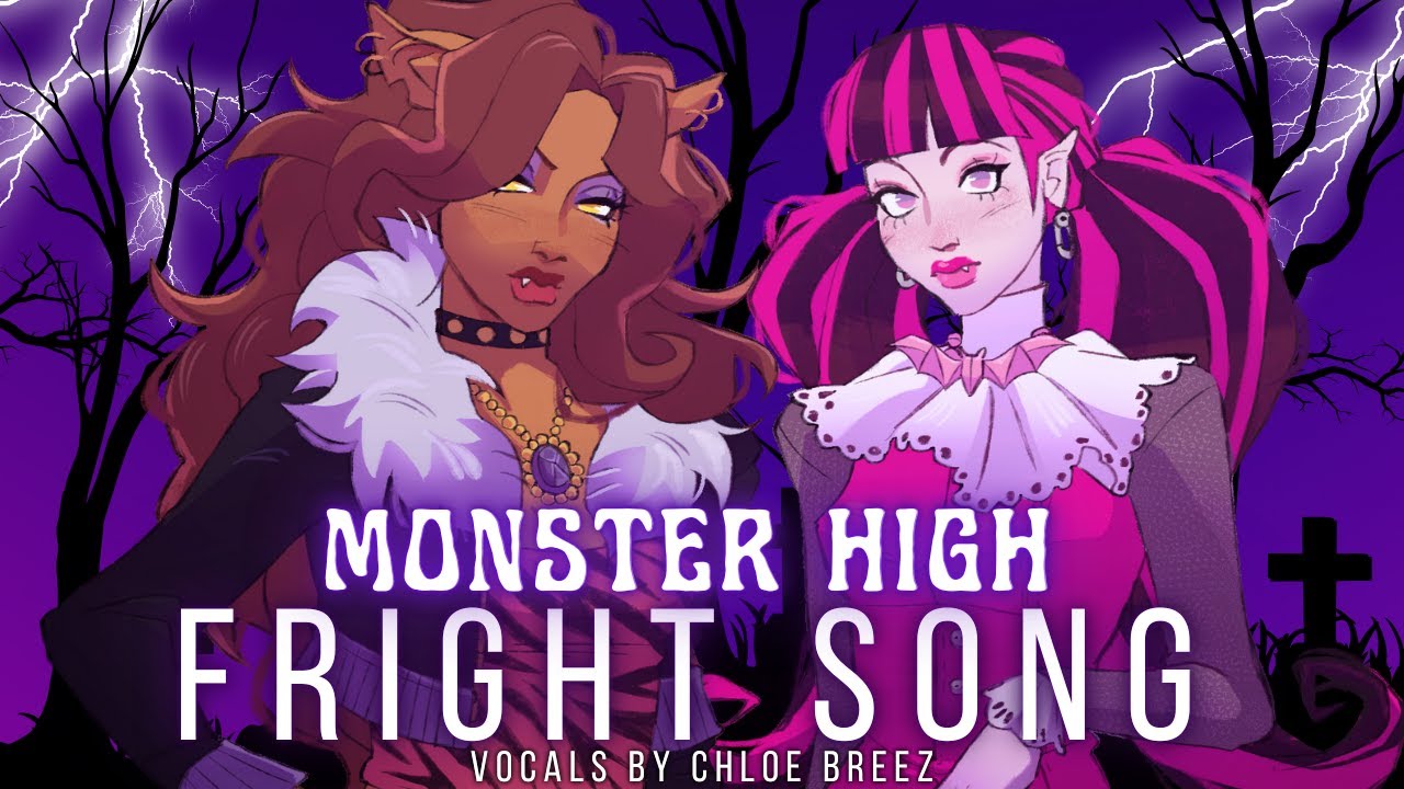 Fright Song (Monster High) - Cover by Chloe
