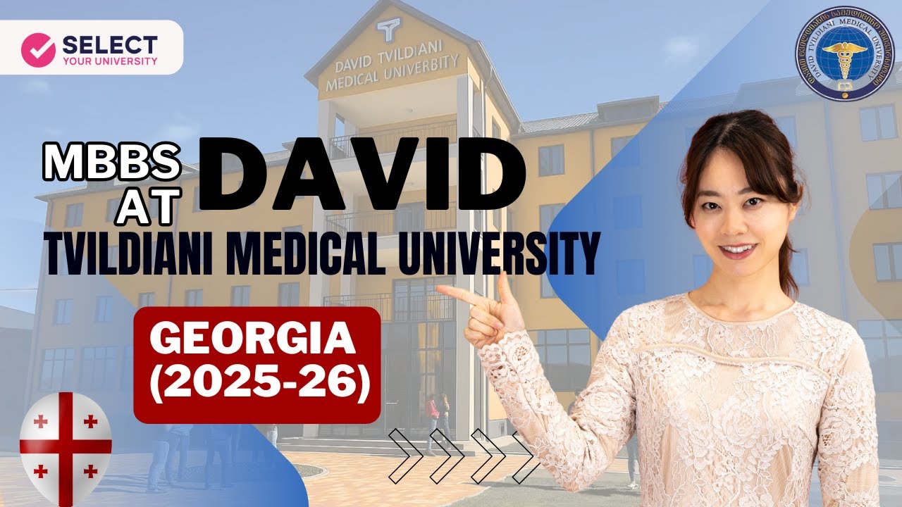 🎓MBBS  in Georgia at David Tvildiani Medical University 2025  | Admission, Fees, Courses & more  🇬🇪