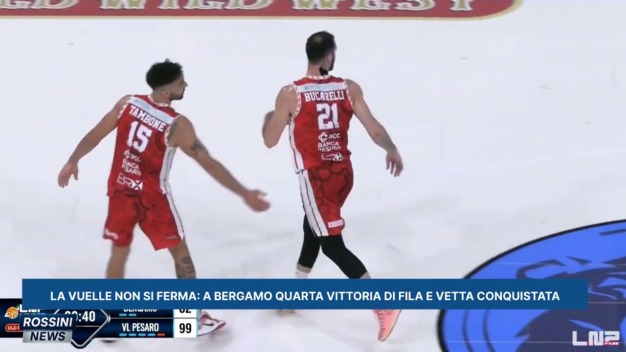 LA VUELLE NON SI FERMA: A BERGAMO QUARTA VITTORIA DI FILA E VETTA CONQUISTATA