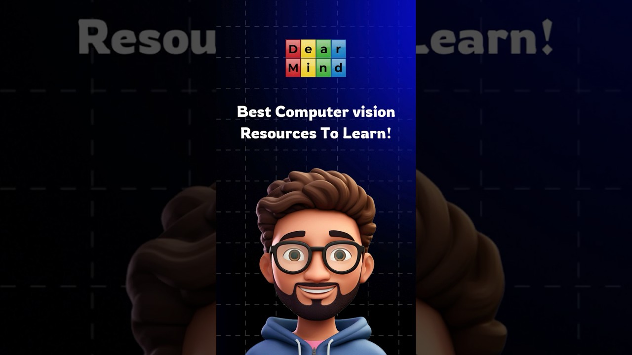 Best Computer Vision Resources to Learn as a Beginner!
